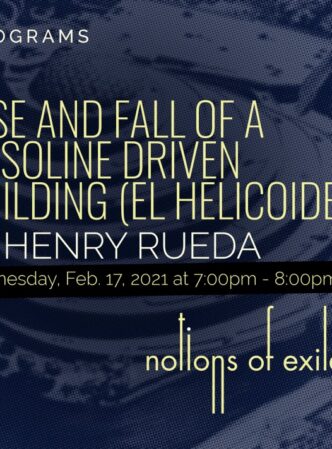 Rise and Fall of a Gasoline-Driven Building (El Helicoide) with Henry Rueda